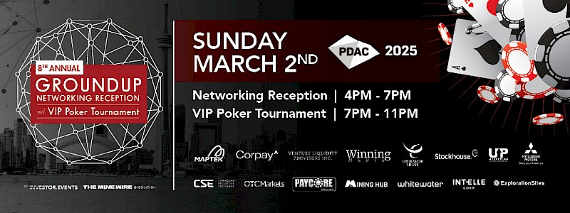 PDAC Groundup Networking Reception & VIP Poker Tournament